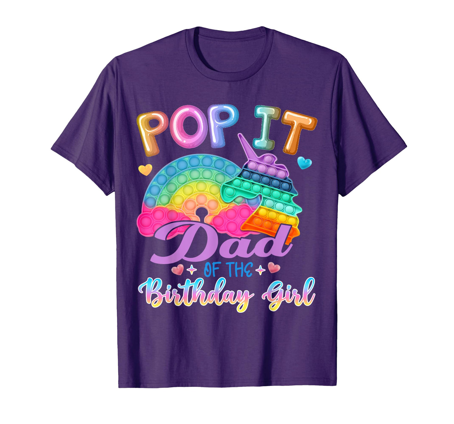 Pop It Dad of the Birthday Girl Fidget Kids Family Matching T-Shirt