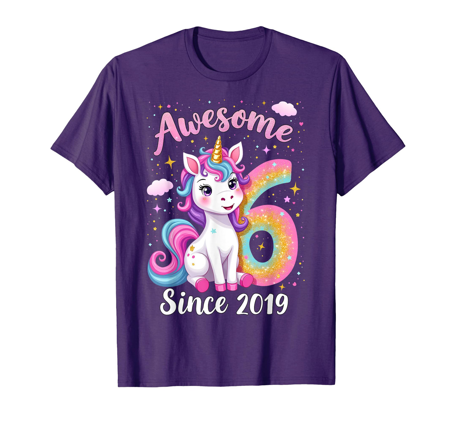Awesome 6 Since 2019 Unicorn 6th Birthday Party Girls Outfit T-Shirt