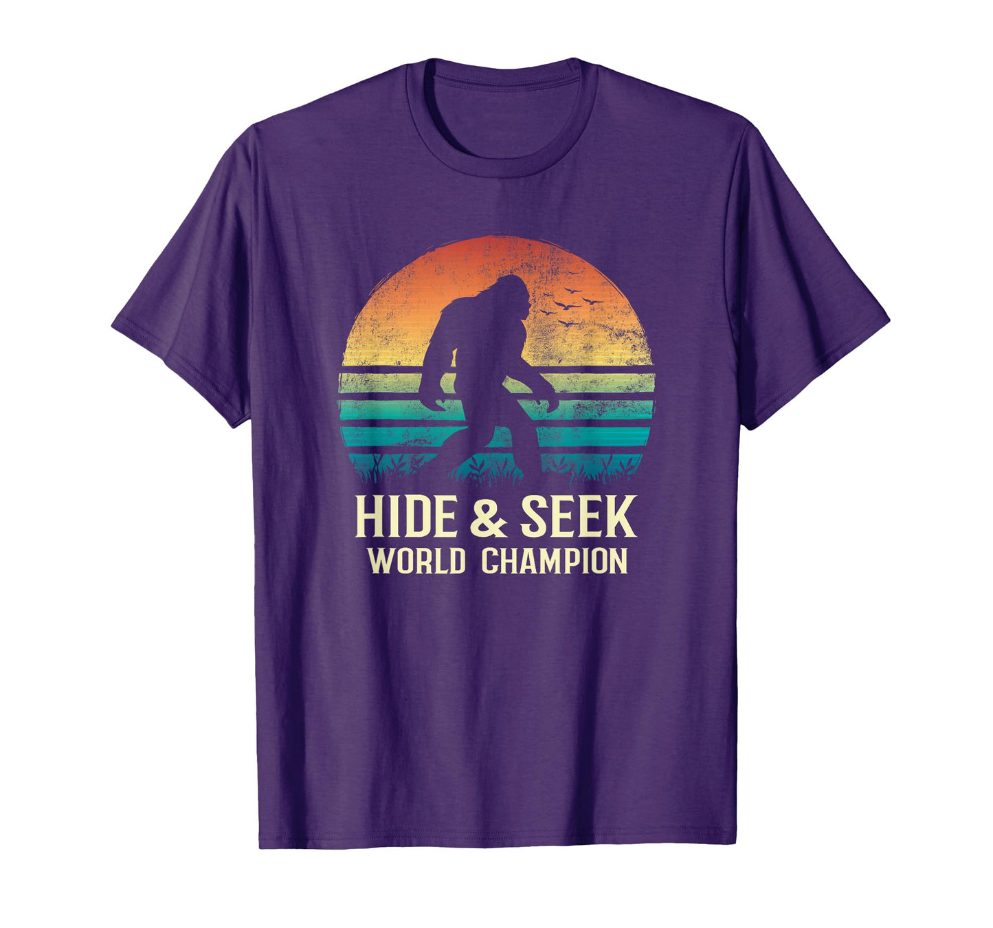 Hide and Seek World Champion Bigfoot Believer T-Shirt