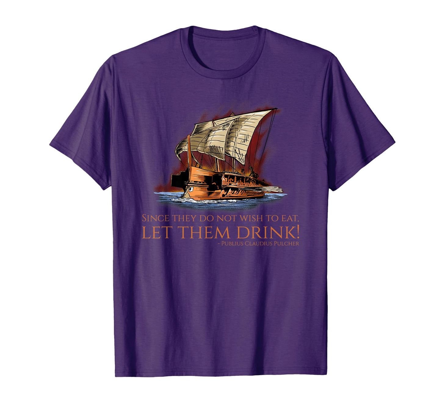 Ancient Rome Quote - First Punic War - Battle Of Drepana T-Shirt