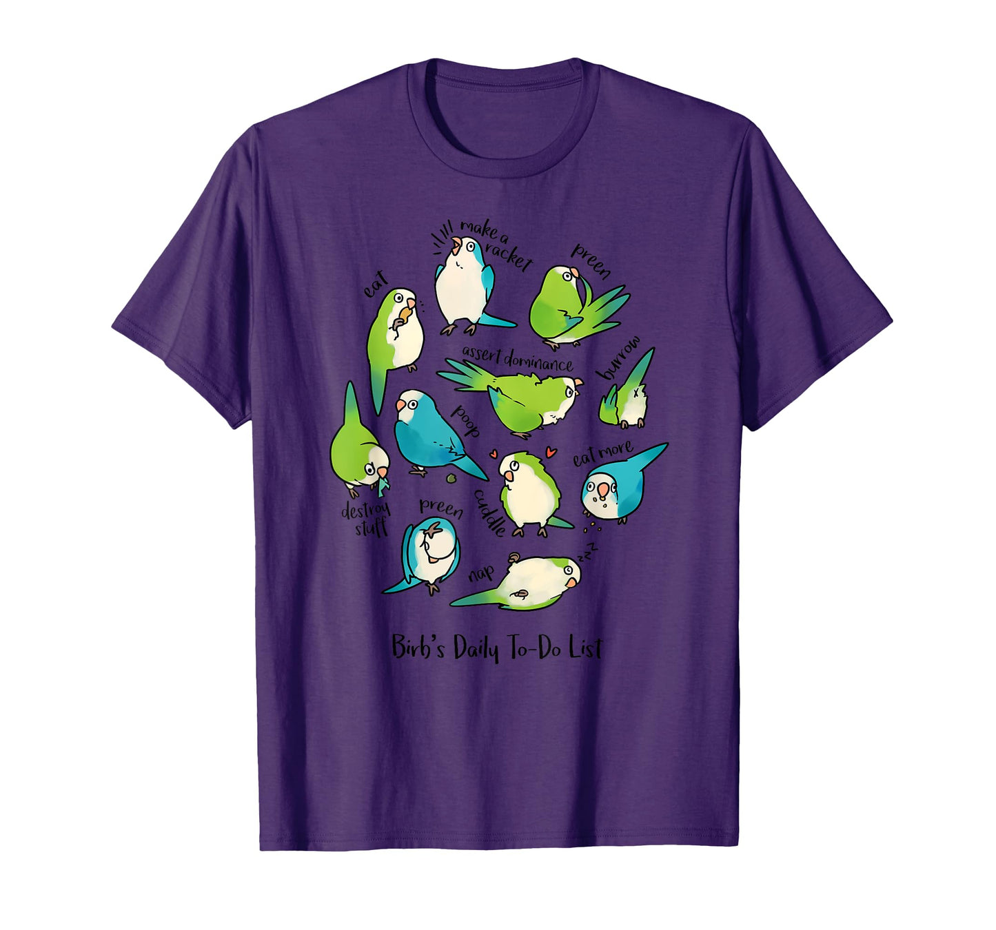 Quaker Parrot Daily To-Do List T-Shirt