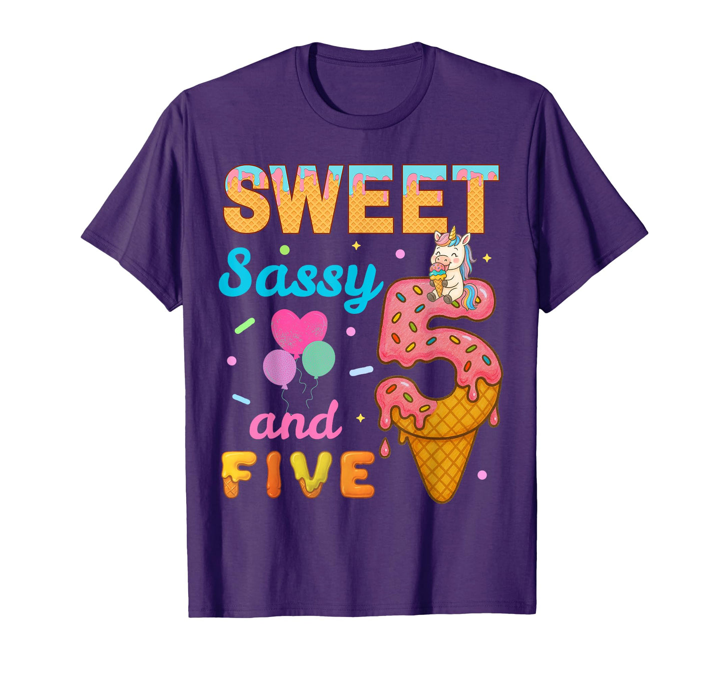 Sweet Sassy And Five 5th Ice Cream Birthday Funny Unicorn T-Shirt