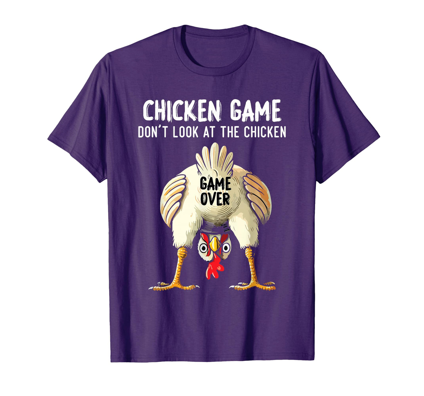 Funny Challenge Saying Don't Look at The Chicken T-Shirt