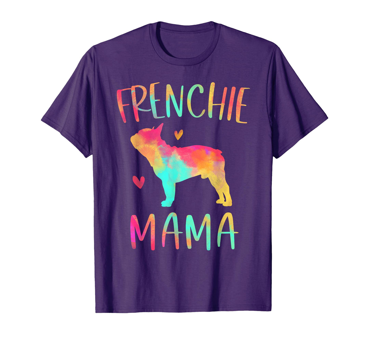 Frenchie Mama Colorful French Bulldog Gifts Dog Mom T-Shirt for Men Women Girls Kids