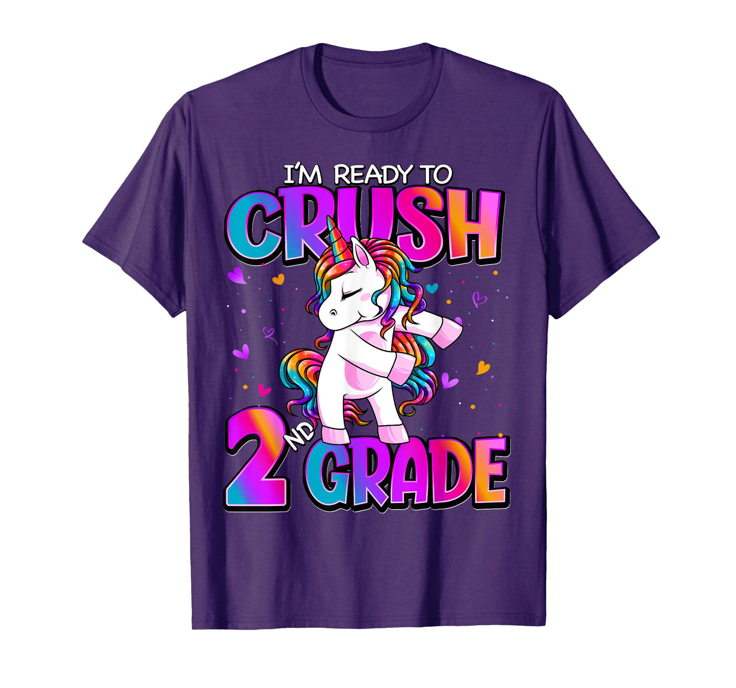 I'm Ready To Crush 2nd Grade Unicorn Back To School Girls T-Shirt
