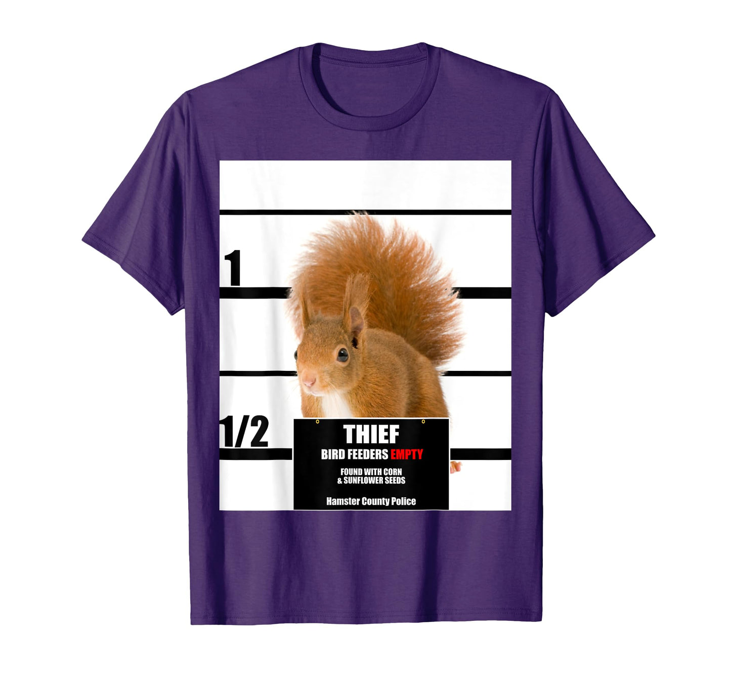 Squirrel Bird Feeder Tee Thief Empty Feeder, Gag Gift T-Shirt