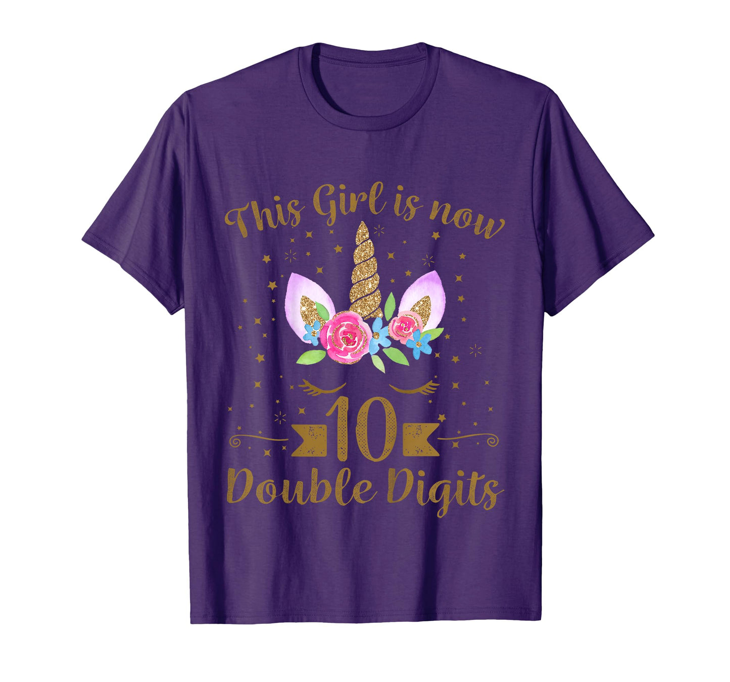 Kids This Girl Is Now 10 Double Digits 10th Birthday Unicorn T-Shirt