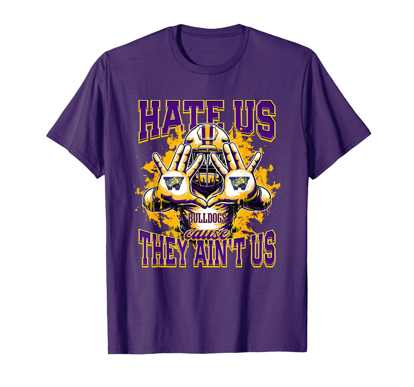 Wylie Bulldogs Logo Hate Us Cause They Ain't HS T-Shirt
