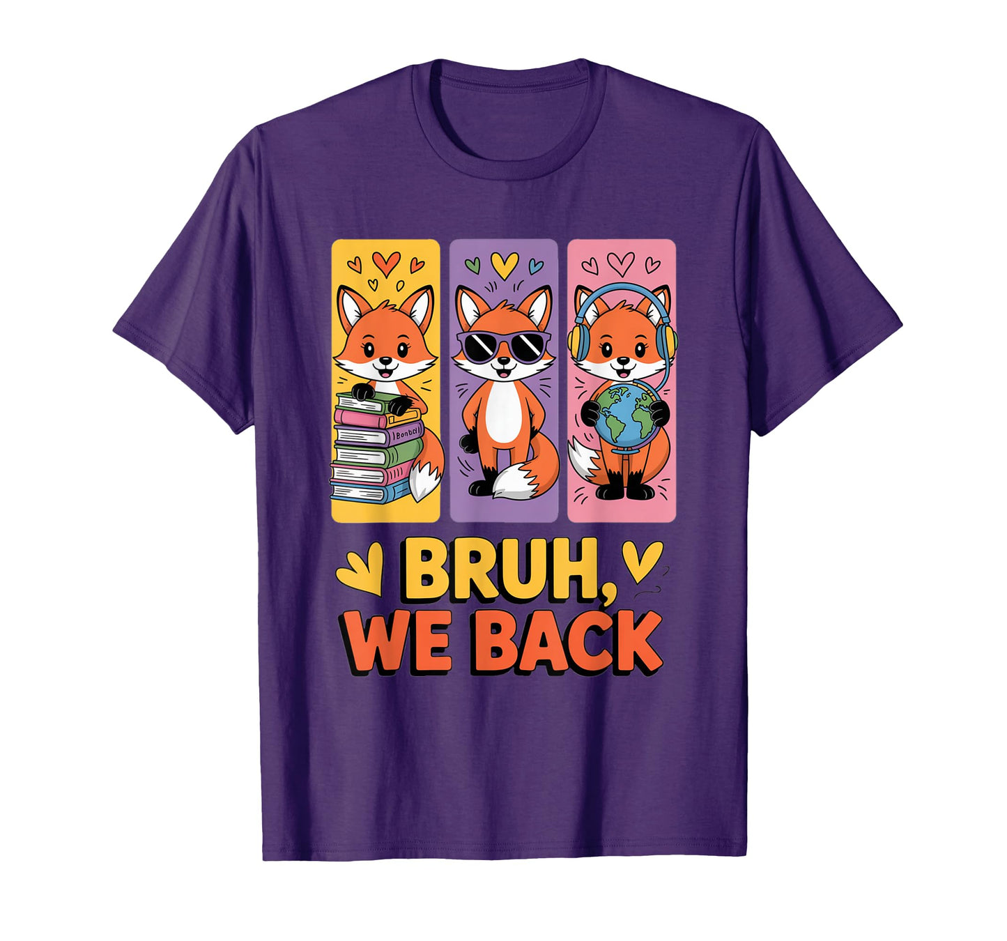 Retro Bruh We Back Funny Fox Back to School for Teachers T-Shirt