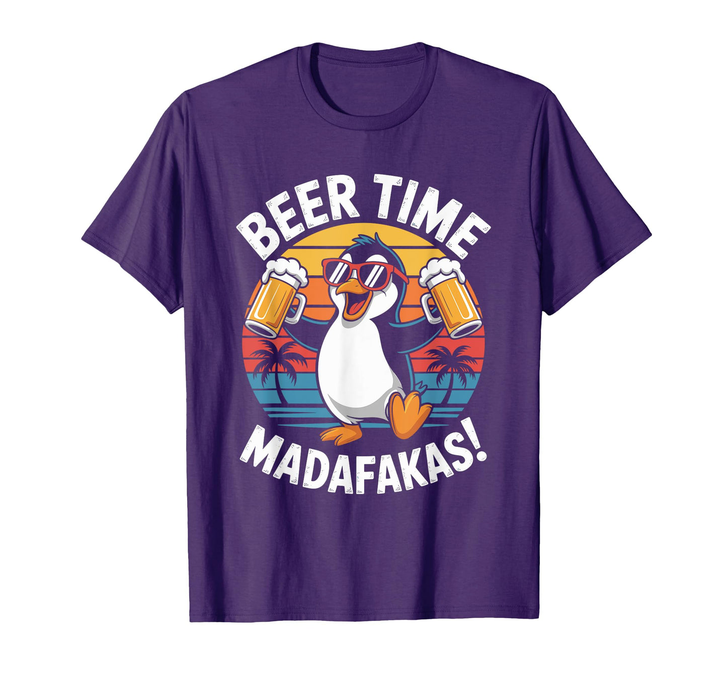 Beer Time Madafakas T-Shirt