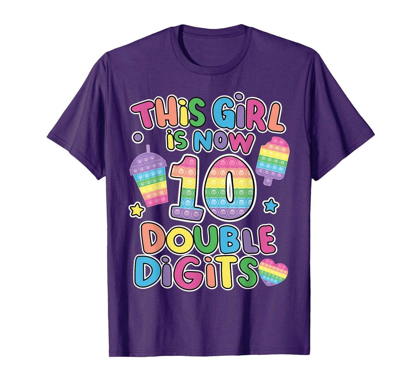 This girl is now 10 double digit Pop It 10th Birthday Fidget T-Shirt