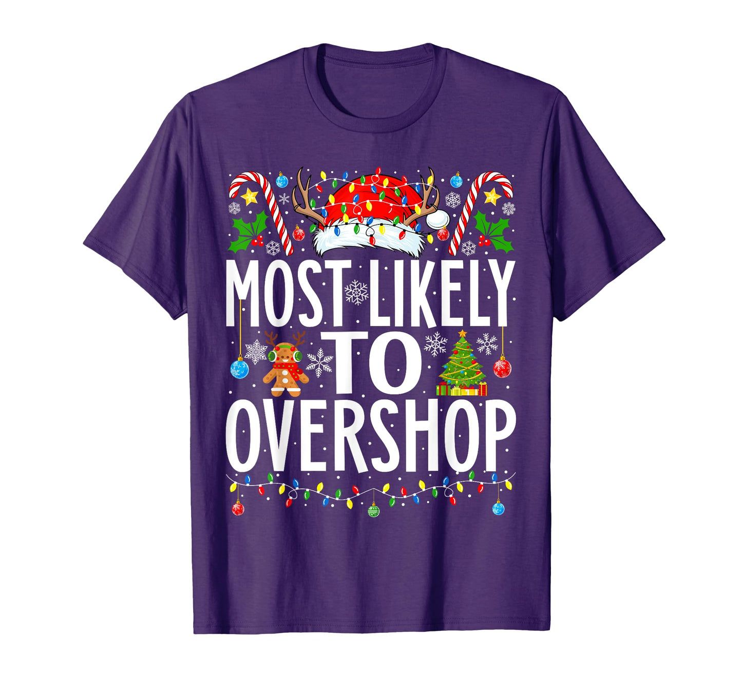 Most Likely To Overshop Shopping squad Xmas Family Christmas T-Shirt