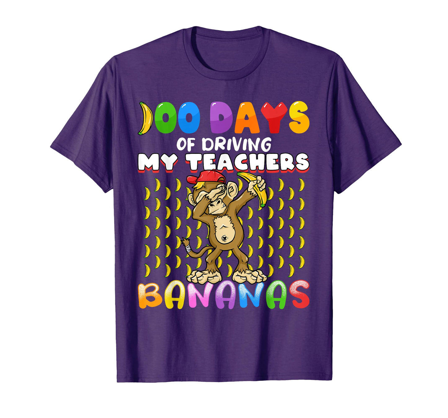 100 Days of Driving My Teachers Bananas Girls Boys Monkey T-Shirt