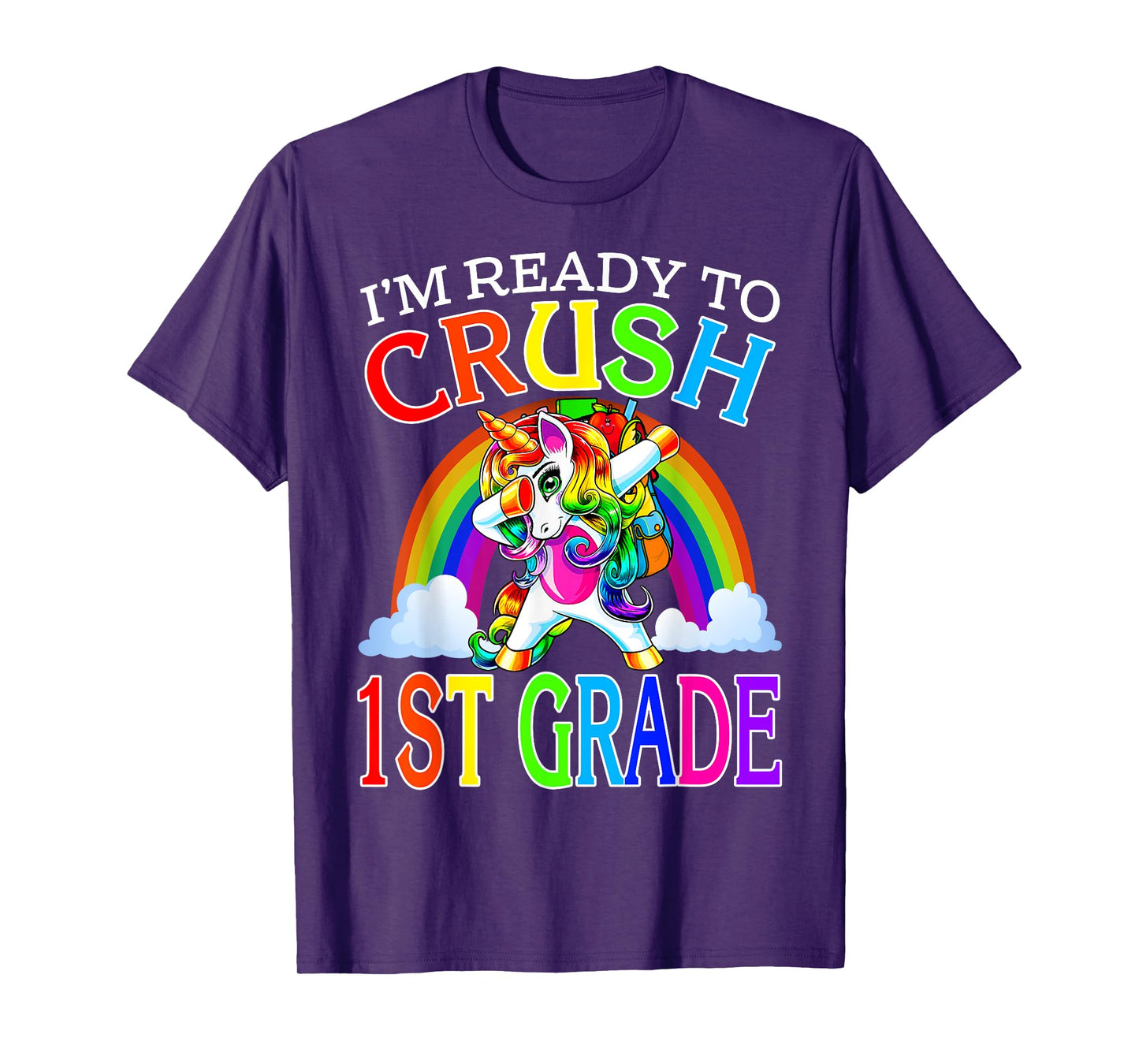 I'm Ready To Crush 1st Grade Unicorn Back To School T-Shirt