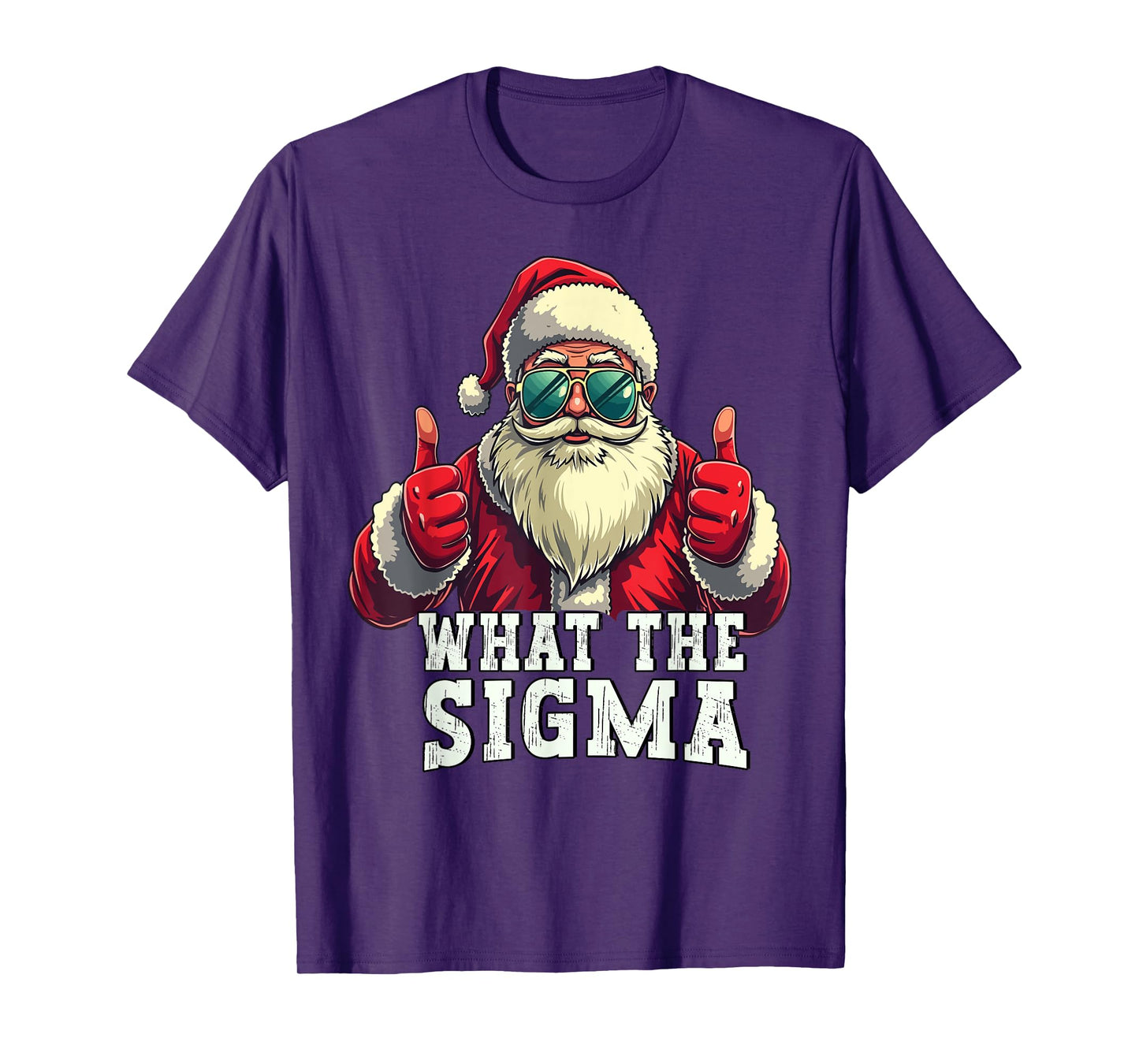 What The Sigma Santa Funny Christmas Meme Xmas Rizz T-Shirt