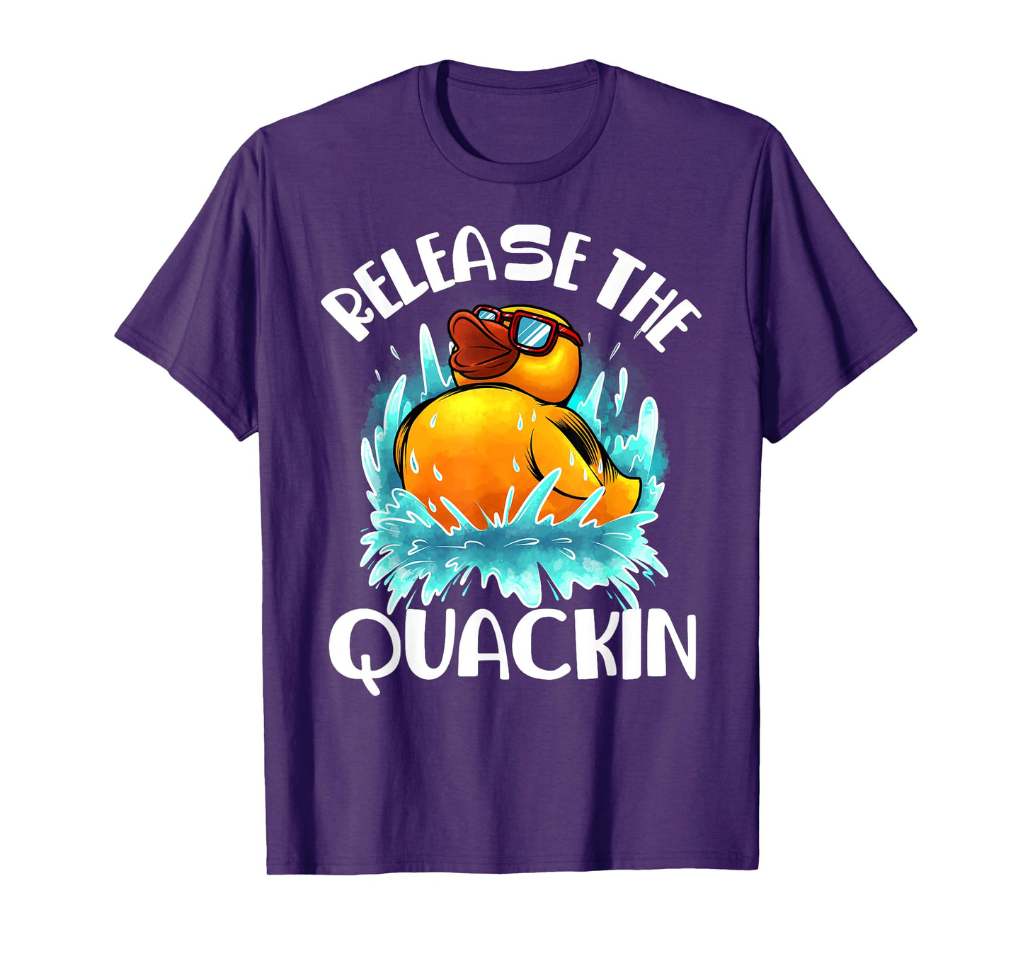 Funny Release The Quackin Gift | Rubber Duck Lover Toddlers T-Shirt