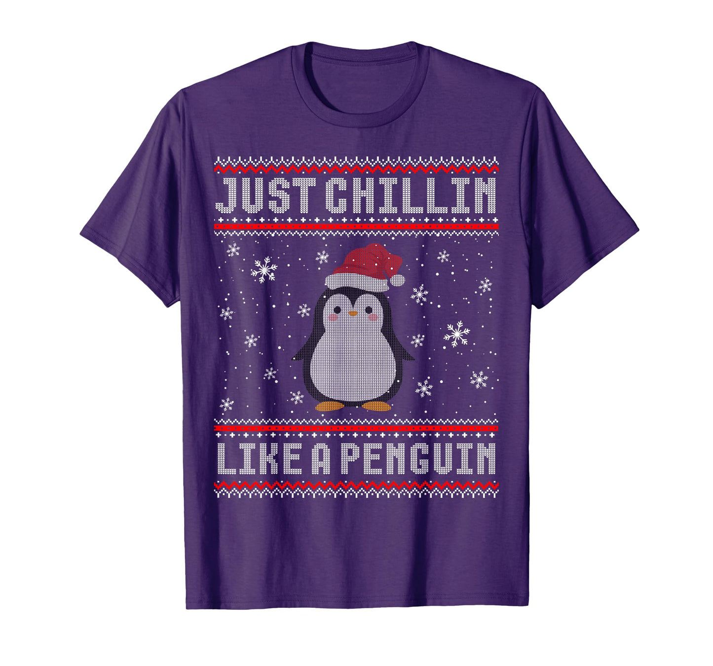 Just Chillin Like A Penguin Ugly Christmas Sweater T-Shirt