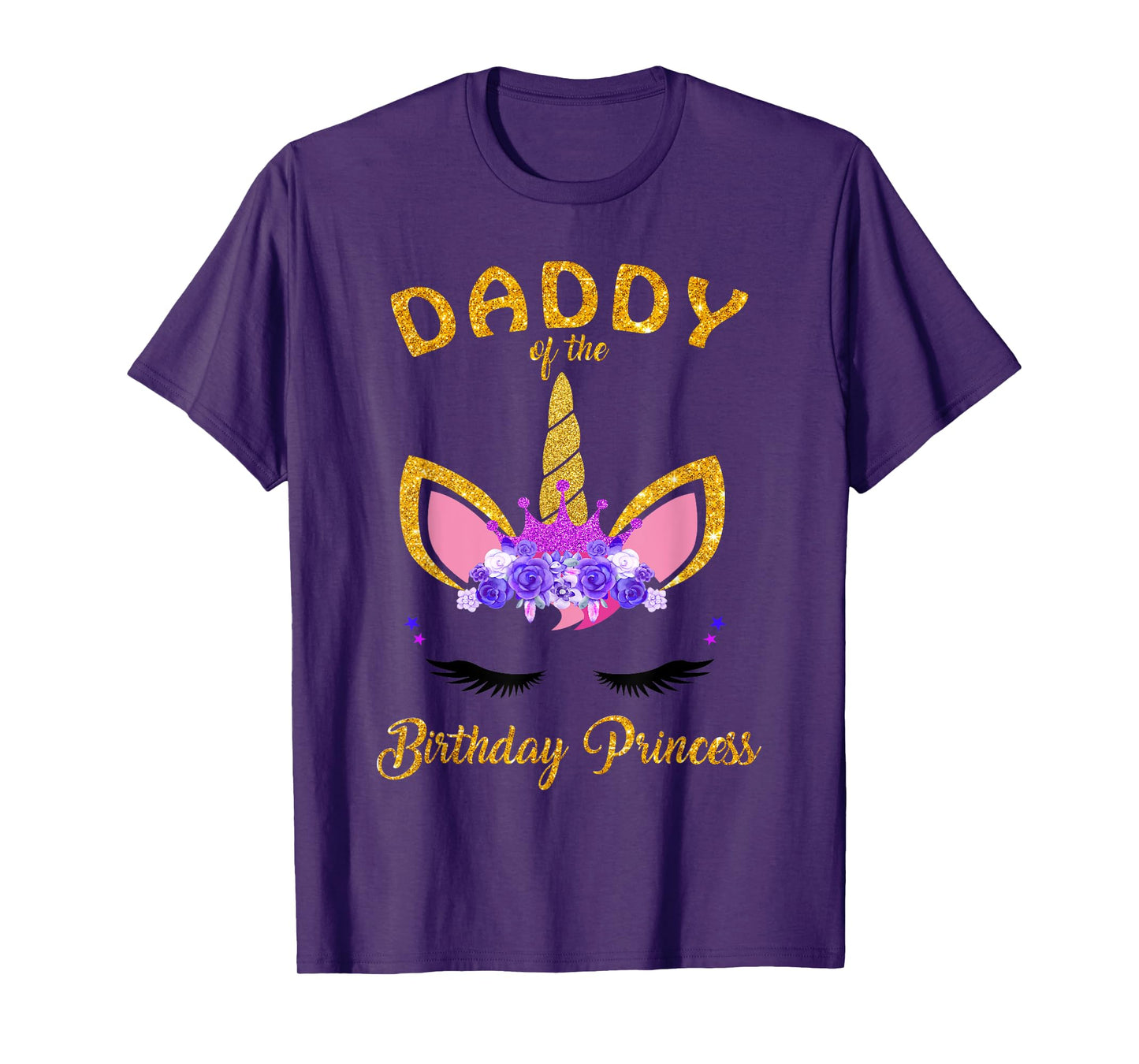 Daddy Of The Unicorn Birthday Princess Birthday Party Dad's T-Shirt