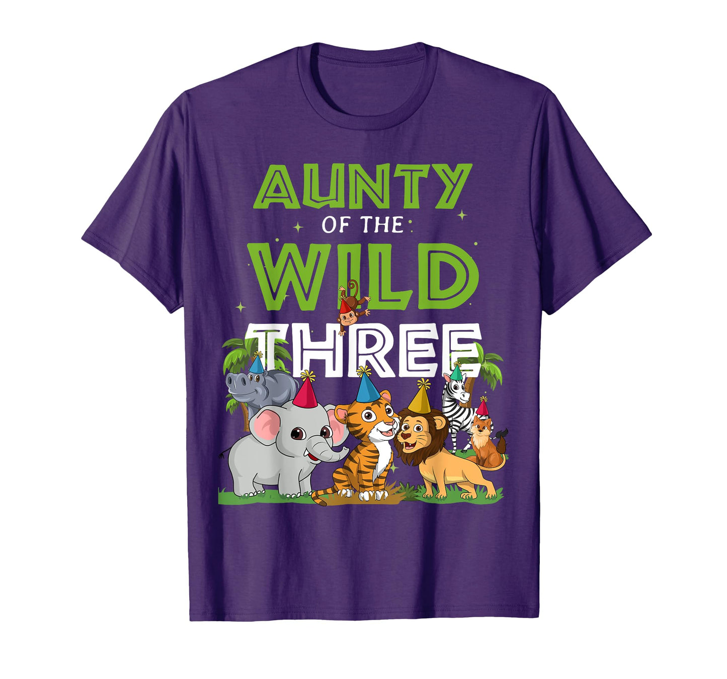 Aunty of the Wild Three Zoo Birthday Safari Jungle Animal T-Shirt