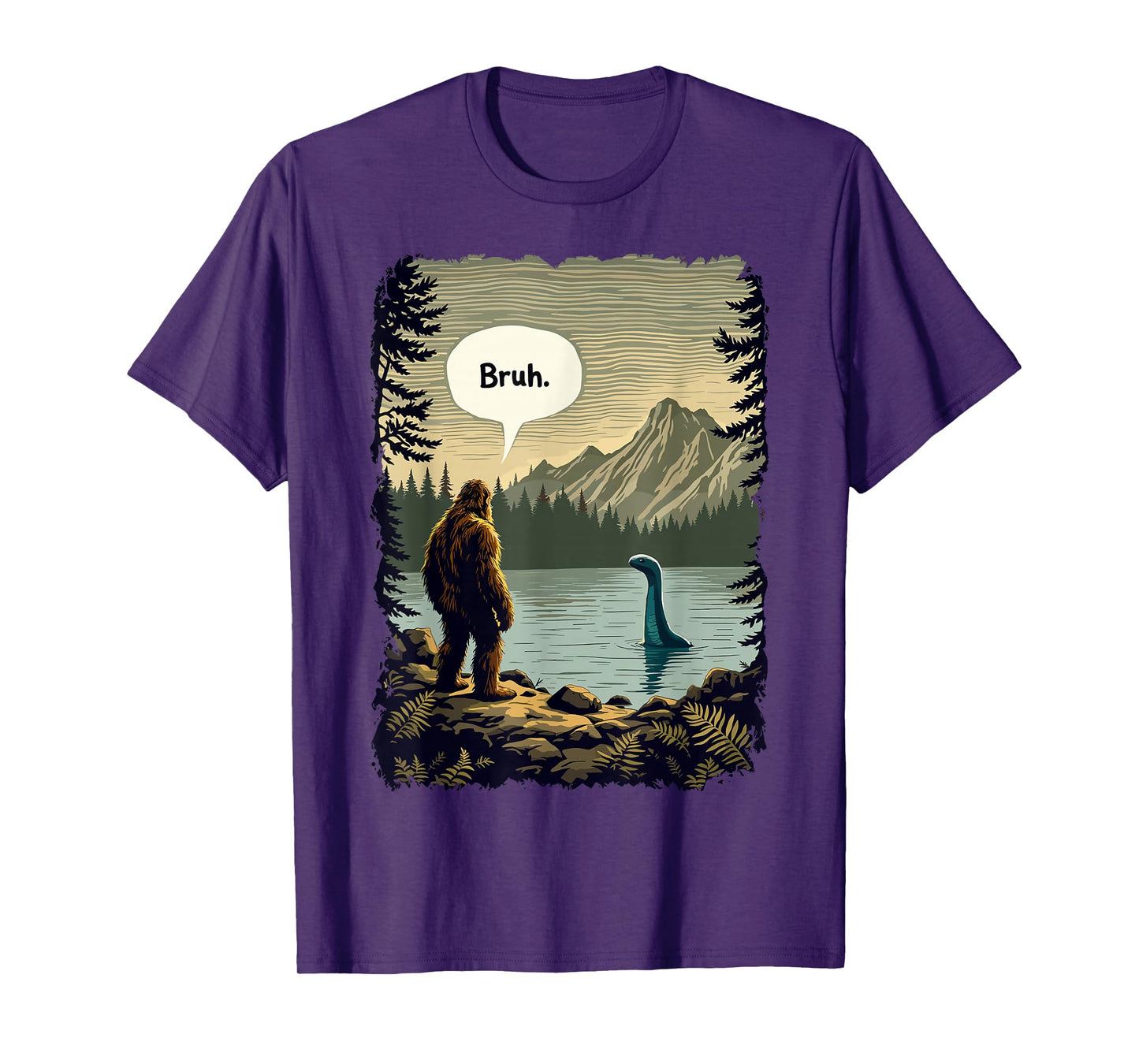 Funny Introvert Bigfoot Sasquatch Loch Ness Monster Bruh T-Shirt