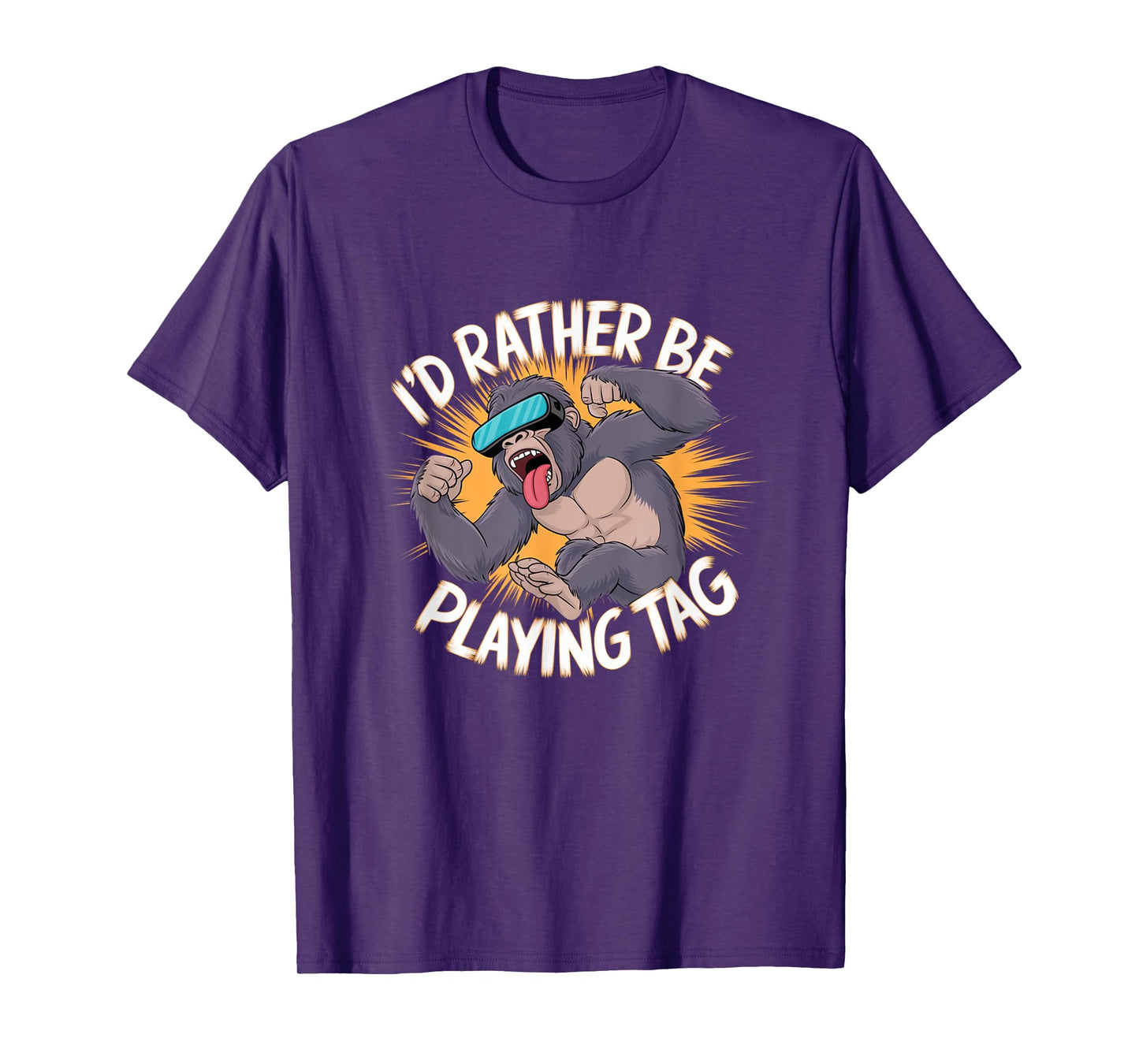 I'd Rather Be Playing Tag VR Gaming T-Shirt
