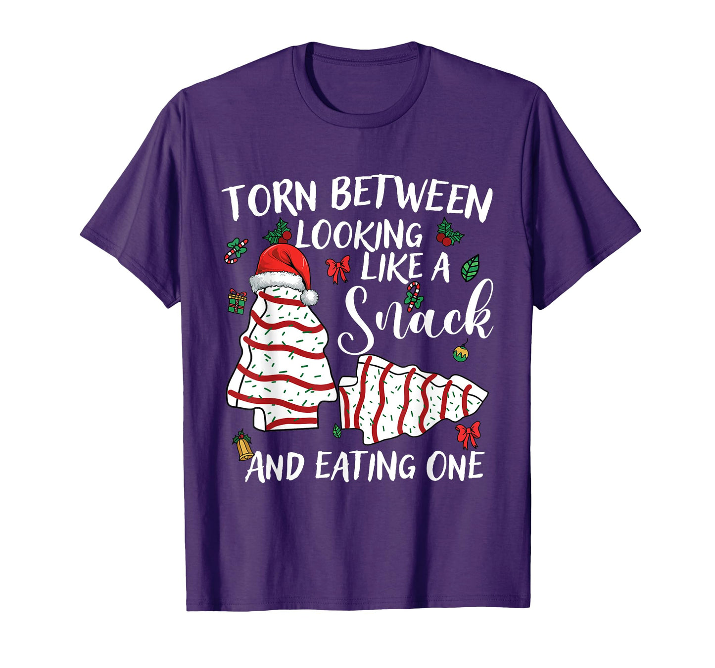 Torn Between Looking Like A Snack Or Eating One Christmas T-Shirt