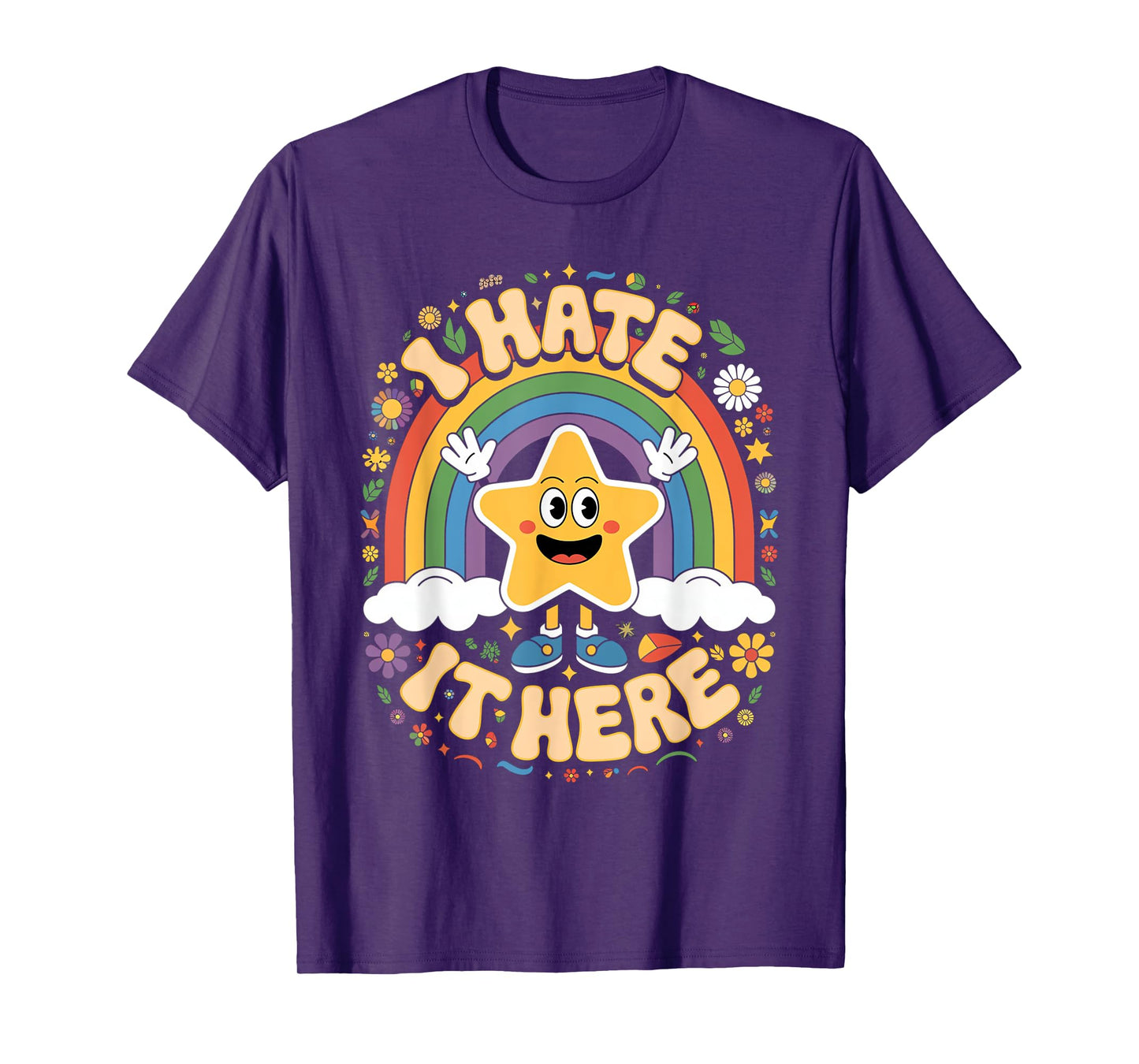 I hate it Here T-Shirt