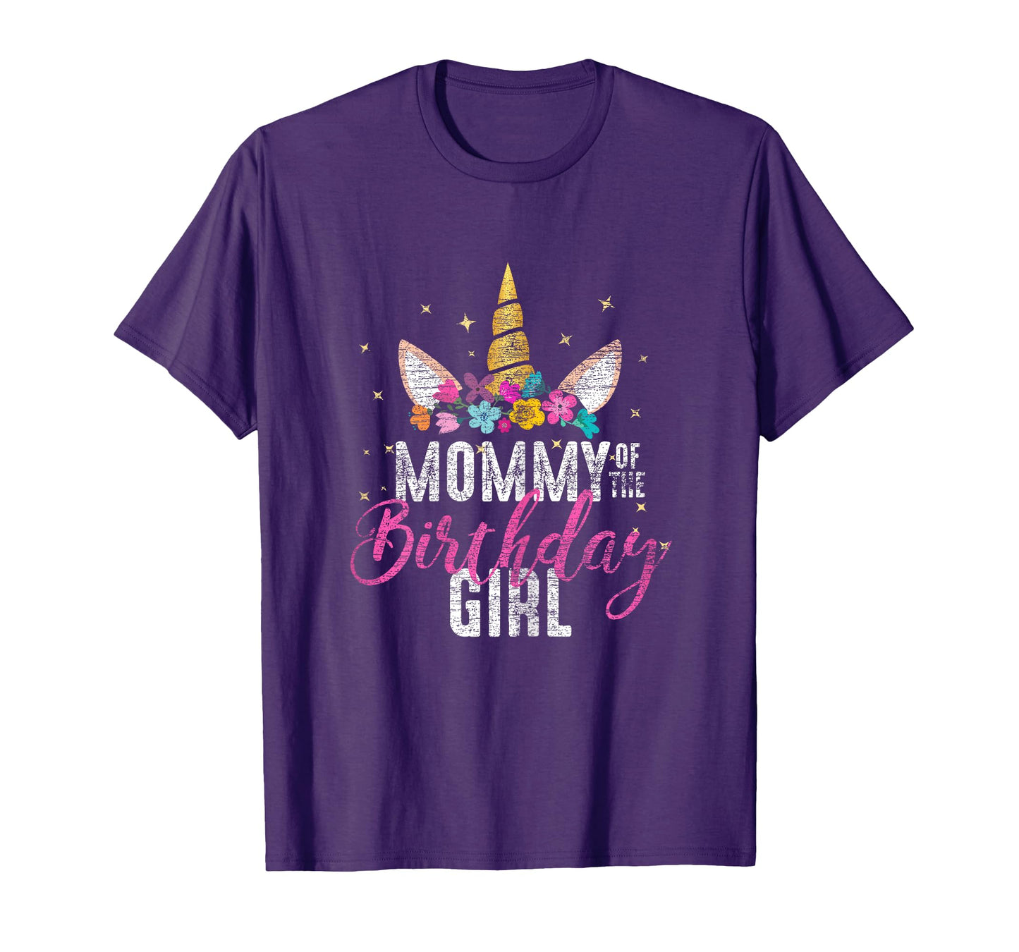 Mommy Of The Birthday Girl Mother Gift Unicorn Birthday T-Shirt