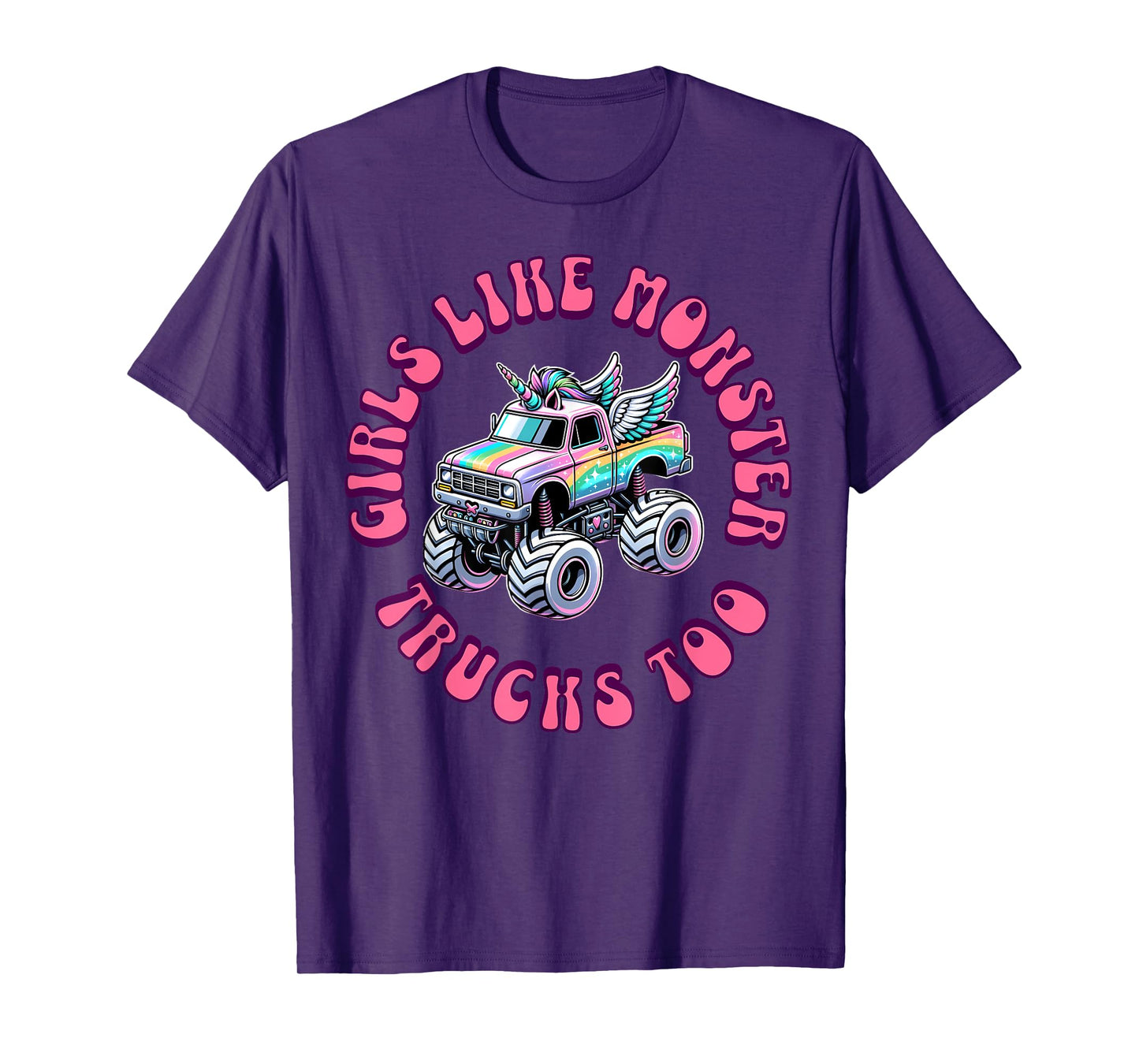 Girls Like Monster Trucks Too Toddler Girl Monster Truck T-Shirt