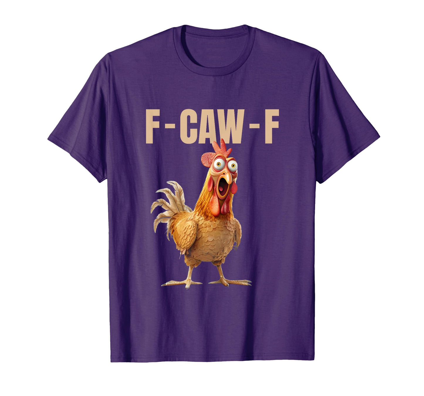 F-Caw-F FCAWF Chicken T-Shirt T-Shirt