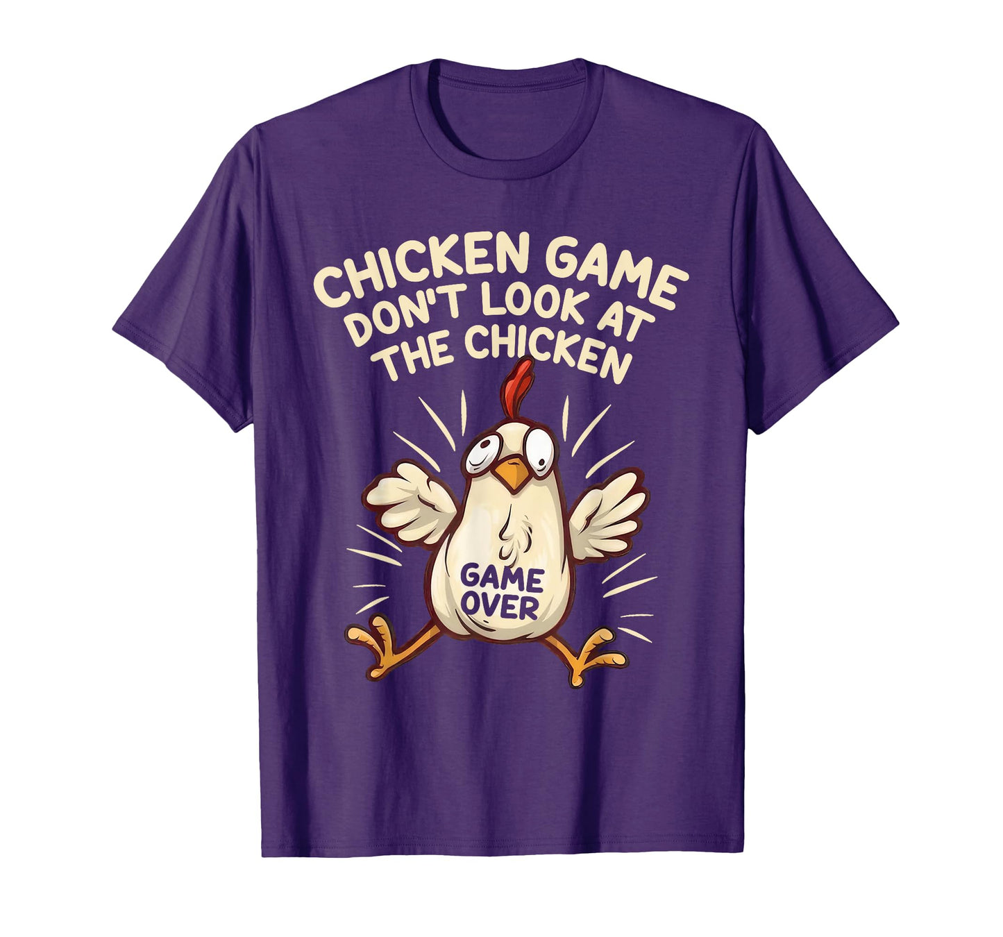 Funny Shirt Chicken Game Don't Look at the Chicken Meme Gag T-Shirt