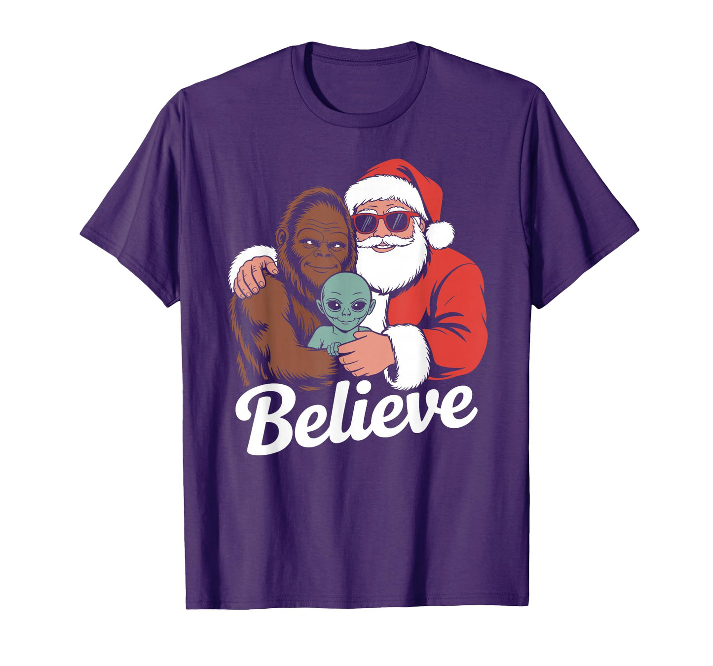 Believe Bigfoot Santa Alien Funny Christmas Sarcastic T-Shirt