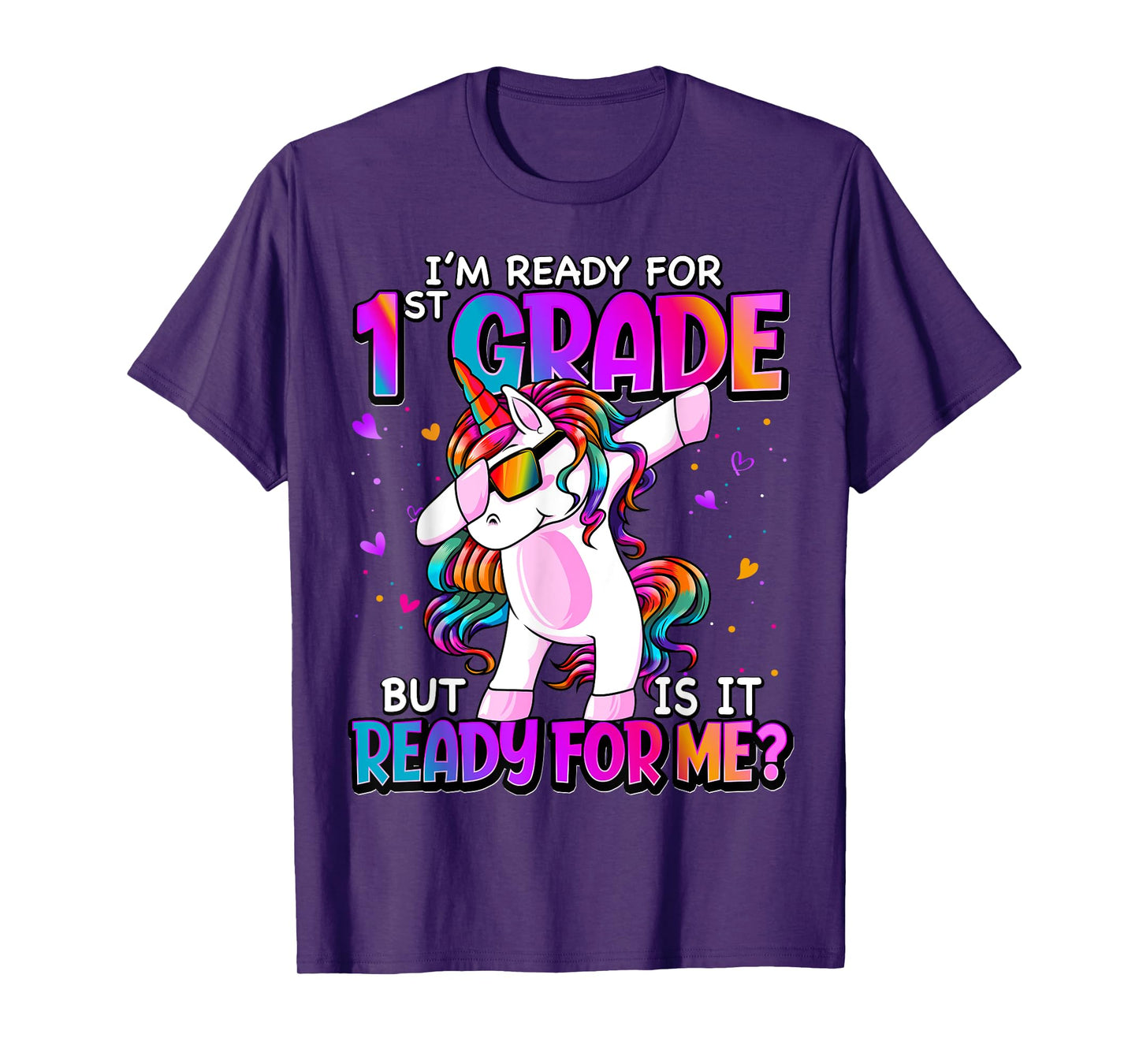 I'm Ready For 1st Grade Back To School 1st Grade Girls T-Shirt