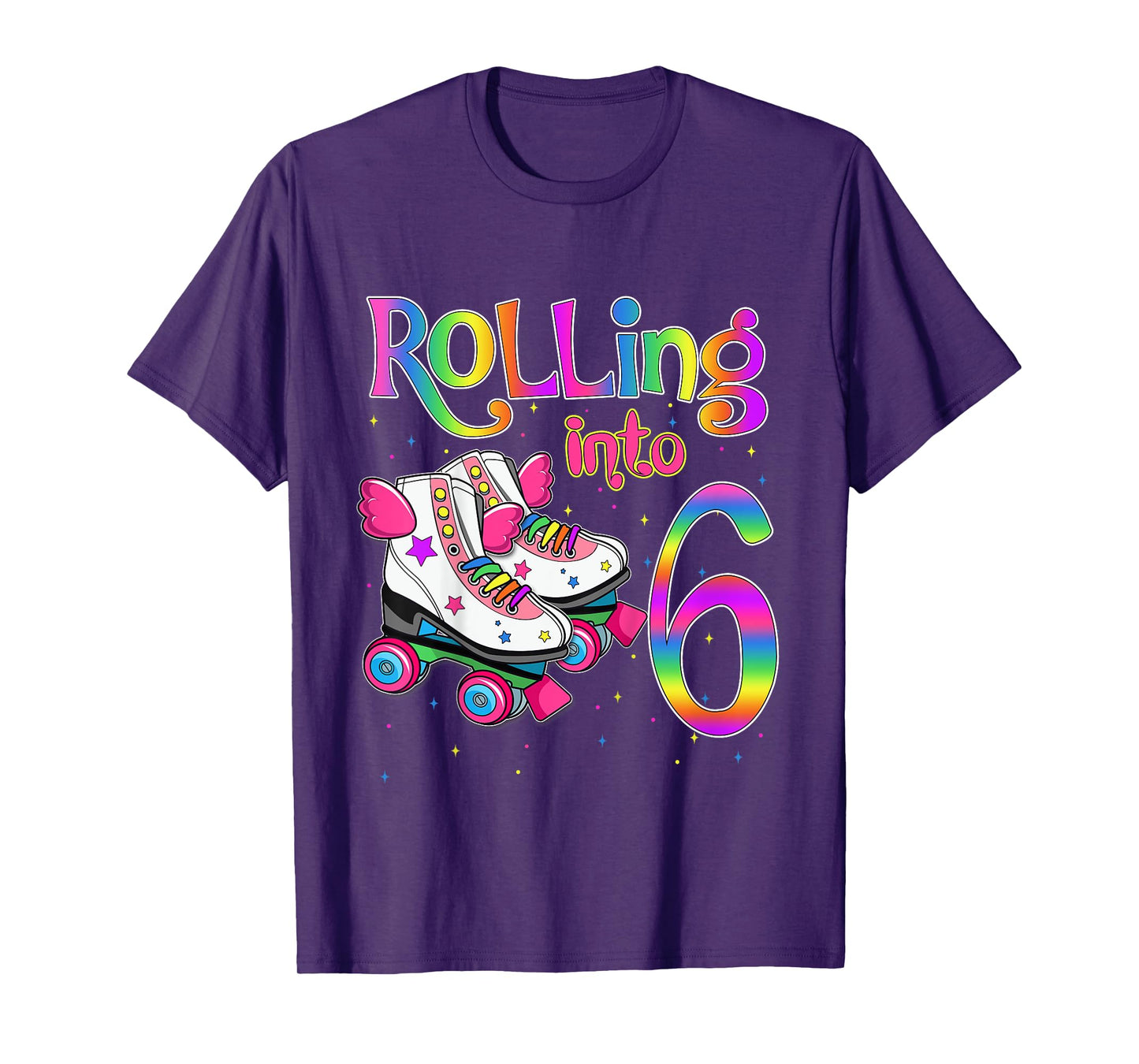 Rolling Into 6 years Let's Roll I'm Turning 6 Roller Skate T-Shirt