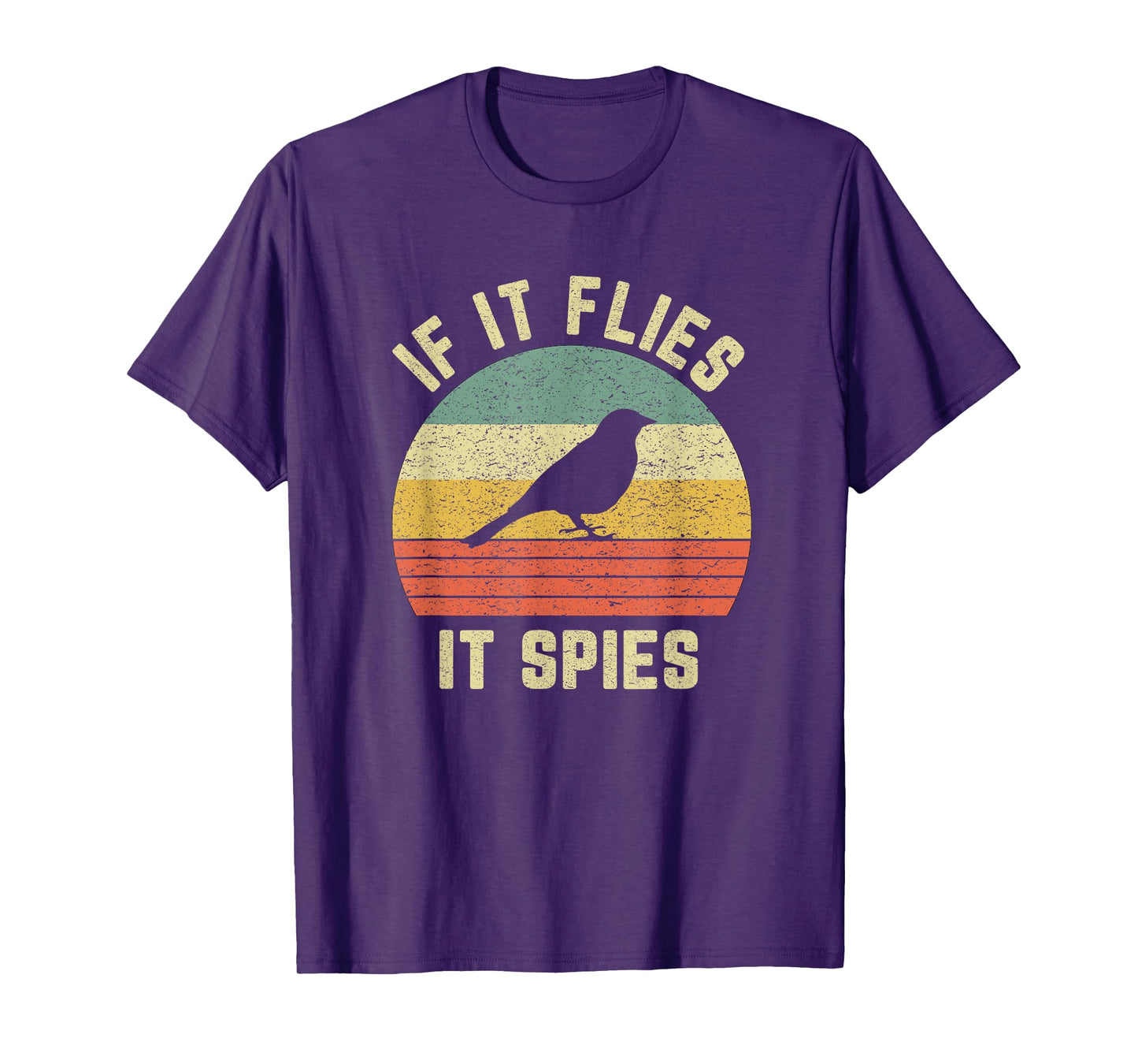 Funny Bird Conspiracy Shirt If It Flies It Spies Retro Bird T-Shirt