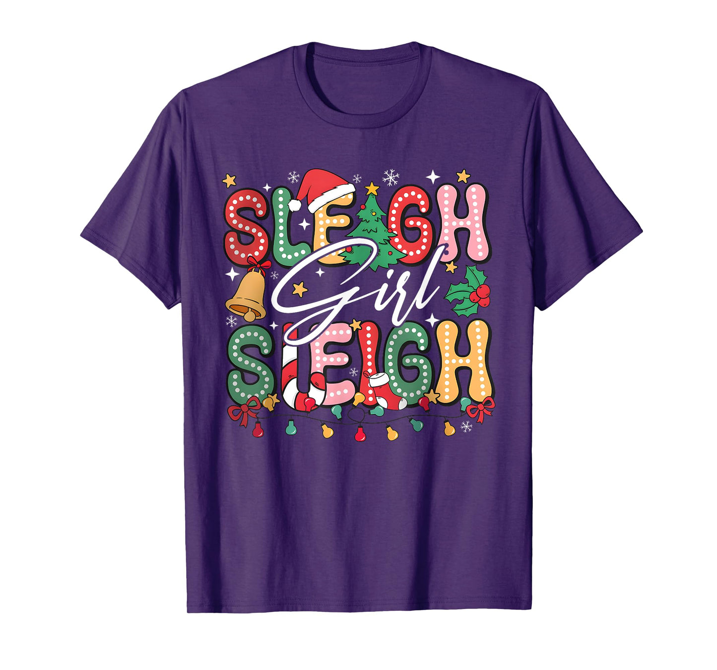 Sleigh Girl Sleigh Christmas Retro Xmas Holiday Women Kids T-Shirt
