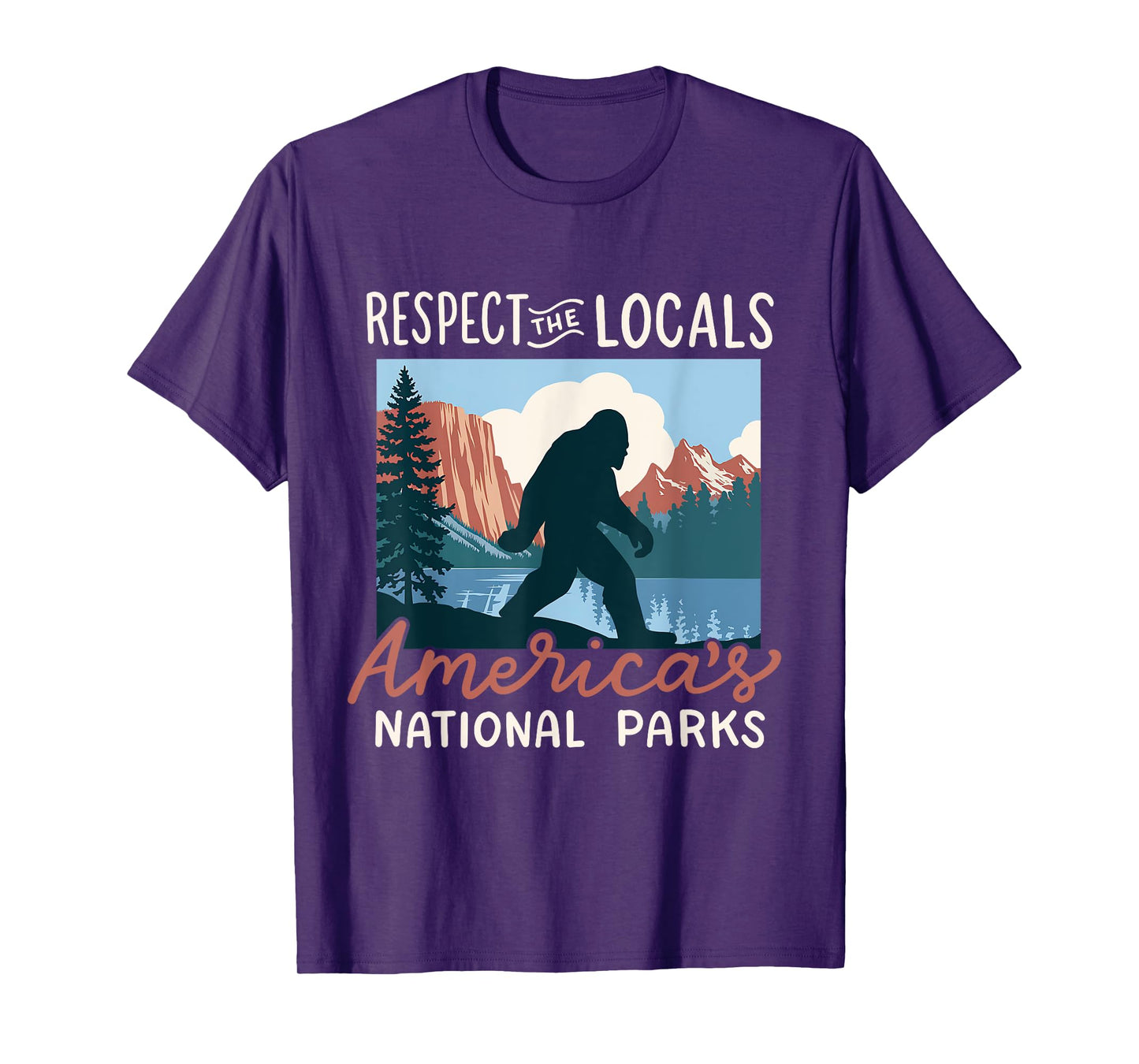 Respect The Locals America's National Parks Retro Bigfoot T-Shirt
