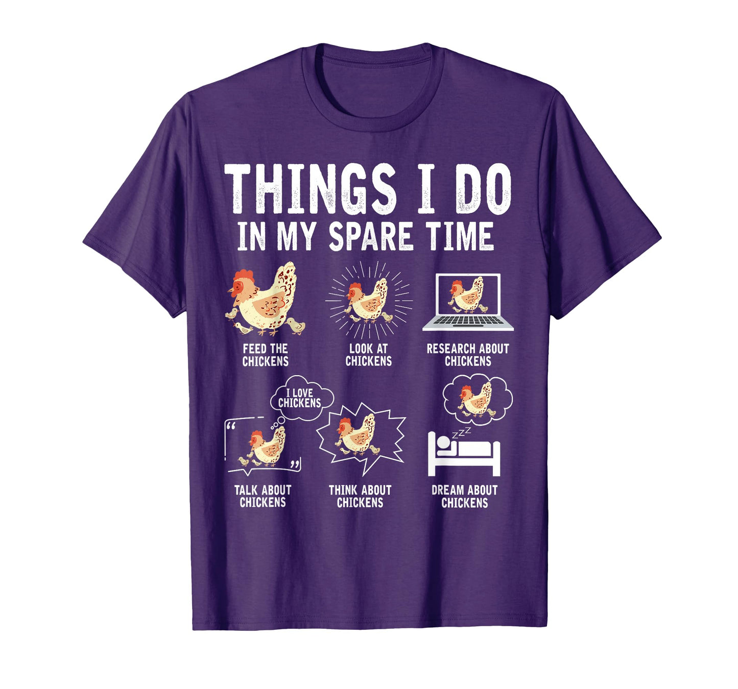 Things I Do In My Spare Time Funny Farmar Farm Chicken Lover T-Shirt