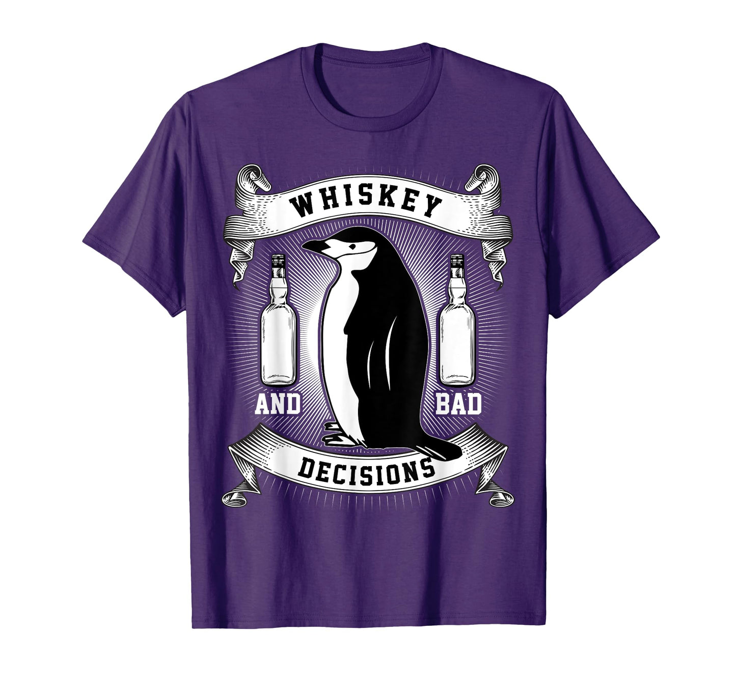 Whiskey + Bad Decisions | Funny Penguin T-Shirt T-Shirt