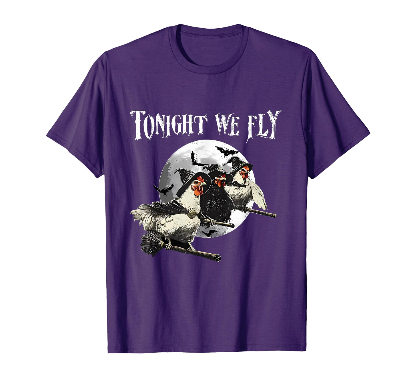Tonight We Fly Chicken Halloween Funny Witch for Everyone T-Shirt