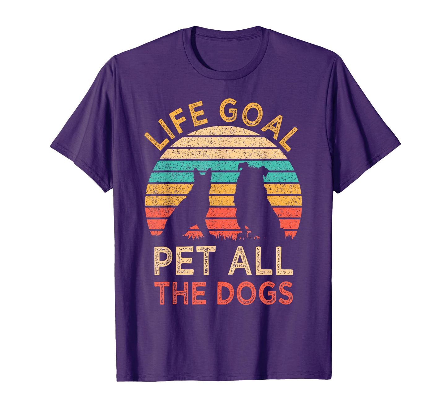 Life Goal Pet All The Dogs Funny Vintage Dog Lover Gift T-Shirt for Men Women Kids