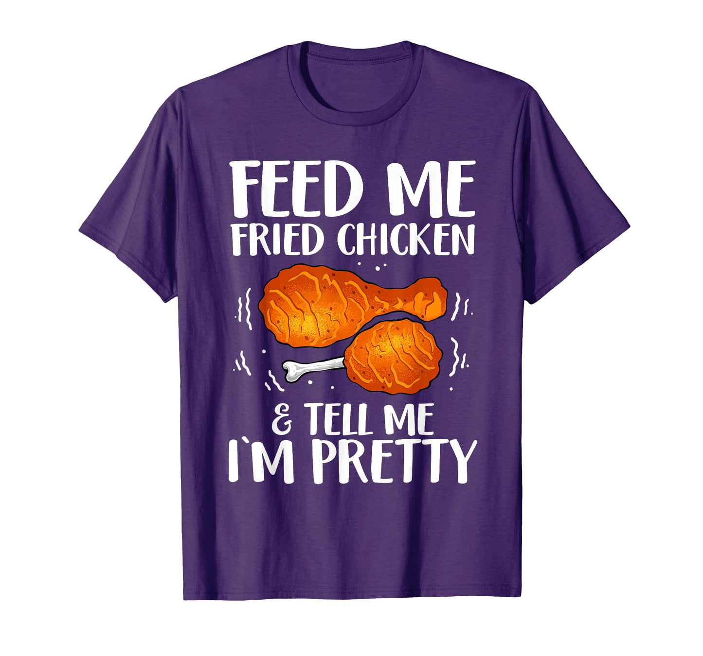 Funny Fried Chicken Art For Women Girls Fried Chicken Lovers T-Shirt