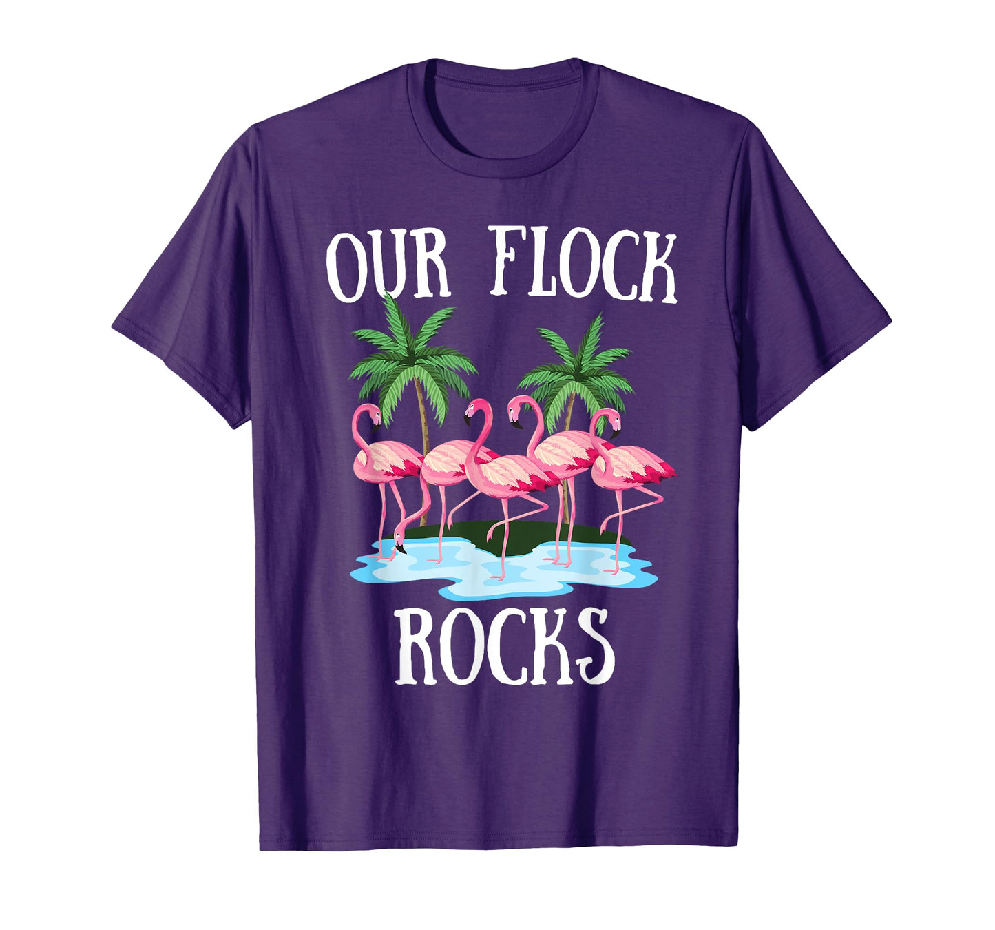 Our Flock Rocks Flamingos Lover Family Vacation Group T-Shirt