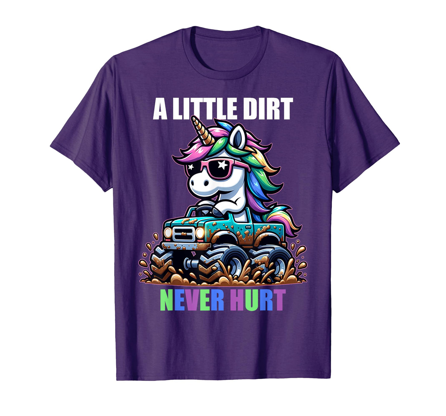 A Little Dirt Never Hurt Kids Monster Truck Toddler Girl Boy T-Shirt