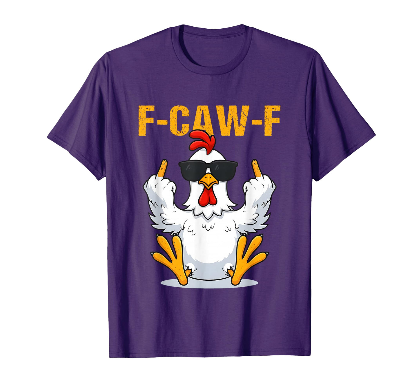 F-Caw-F Funny Rooster Chicken Meme T-Shirt