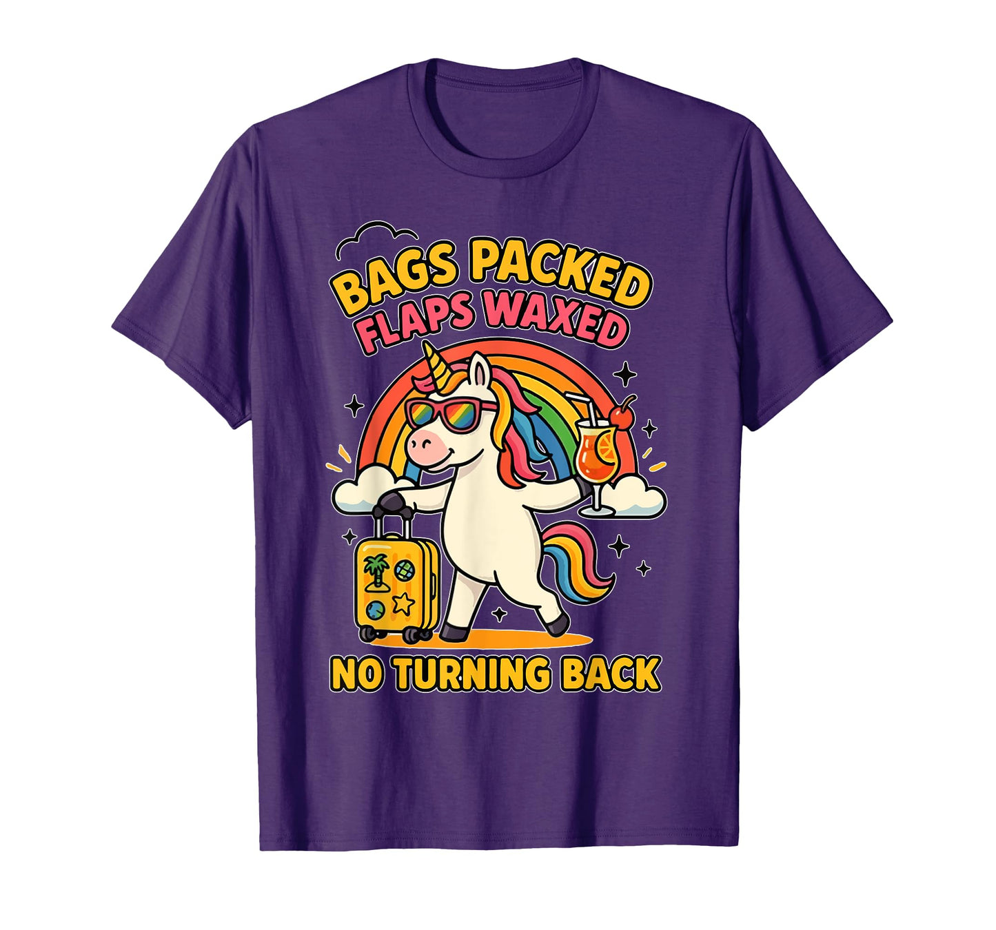 Bags Packed Unicorn Funny Inappropriate Vacation Women T-Shirt