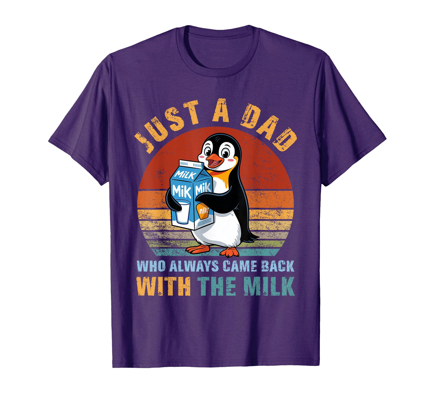 Penguin Dad Who Always Came Back With The Milk Father's Day T-Shirt
