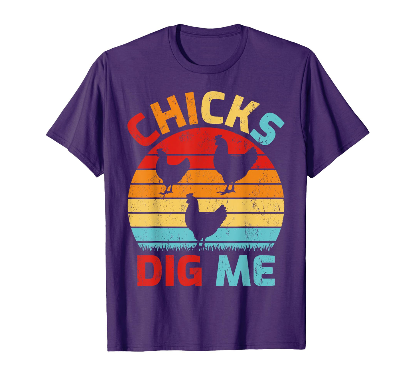 Vintage Retro Chicks Dig Me Farming Chicken Farmer T-Shirt
