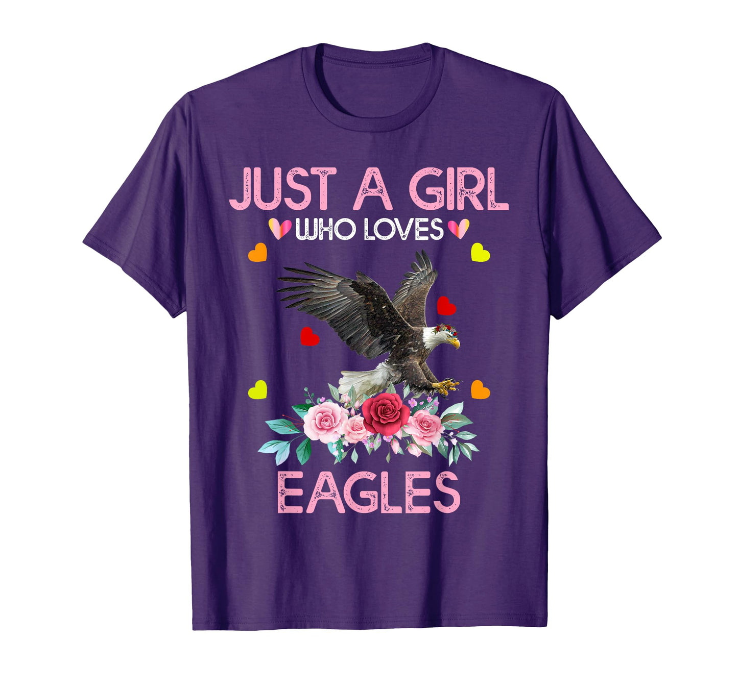 Eagle Bird Tee For Women Girls Just A Girl Who Loves Eagles T-Shirt