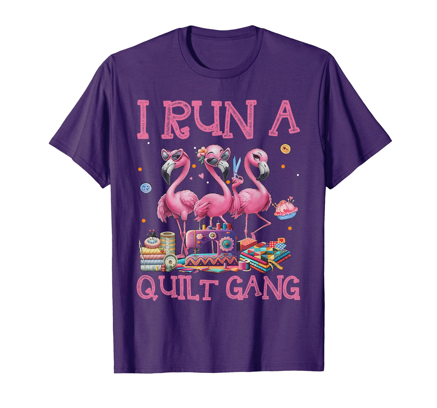 Cool I Run A Quilt Gang Quilting Art For Quilter Sewer Women T-Shirt